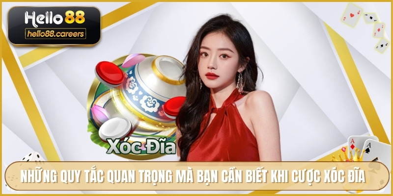 Xóc Đĩa Online HELLO88 - Quy Tắc Cơ Bản Cùng Mẹo Cược Hay 3 Những quy tắc quan trọng mà bạn cần biết khi cược xóc đĩa